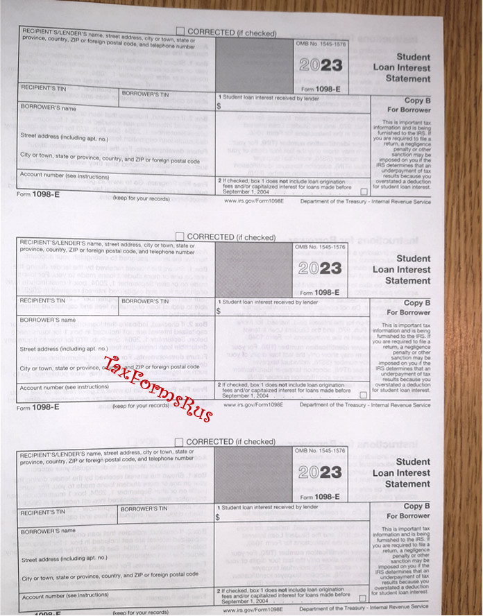 2023 IRS Tax Form 1098-E single sheet set for 3 borrowers, NONcarbonless 3pt 3up