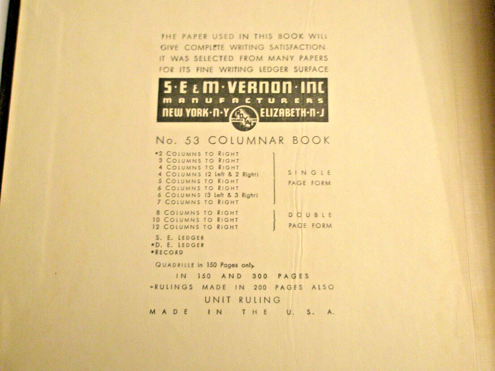 1947 S. E. & M. Vernon Ledger Record Book No. 53…10 Pages Filled In