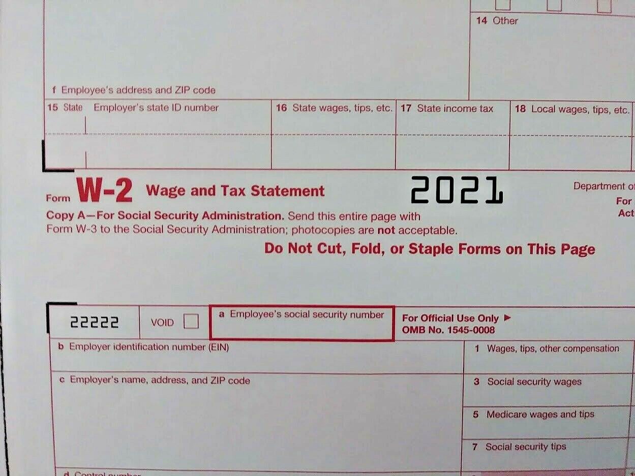 2021: 5 SHEETS W-2 IRS Wage/Tax Statement & 3= W-3 Transmittal Forms
