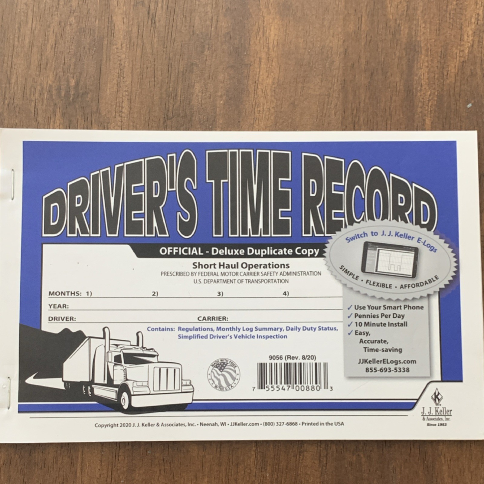 J. J. Keller Driver’s Time Record Book 9056 (Rev. 8/20) Duplicate Copy