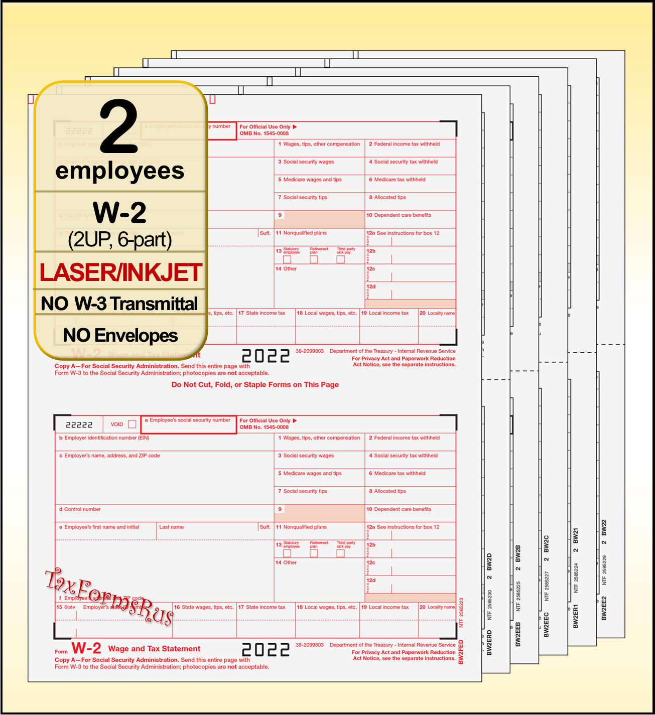 2022 IRS Tax Form W-2 Wage Stmts LASER single sheet set for 2 employees, 6-part