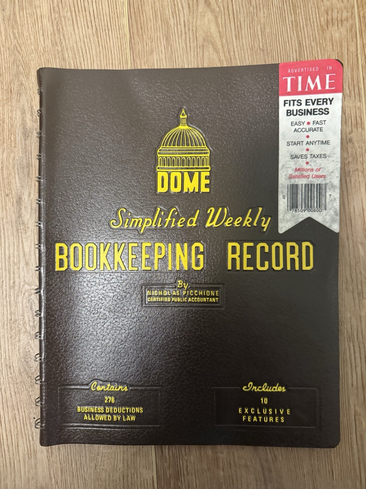 Dome Simplified Weekly Bookkepping Record Nicholas Picchione spiral book No. 600