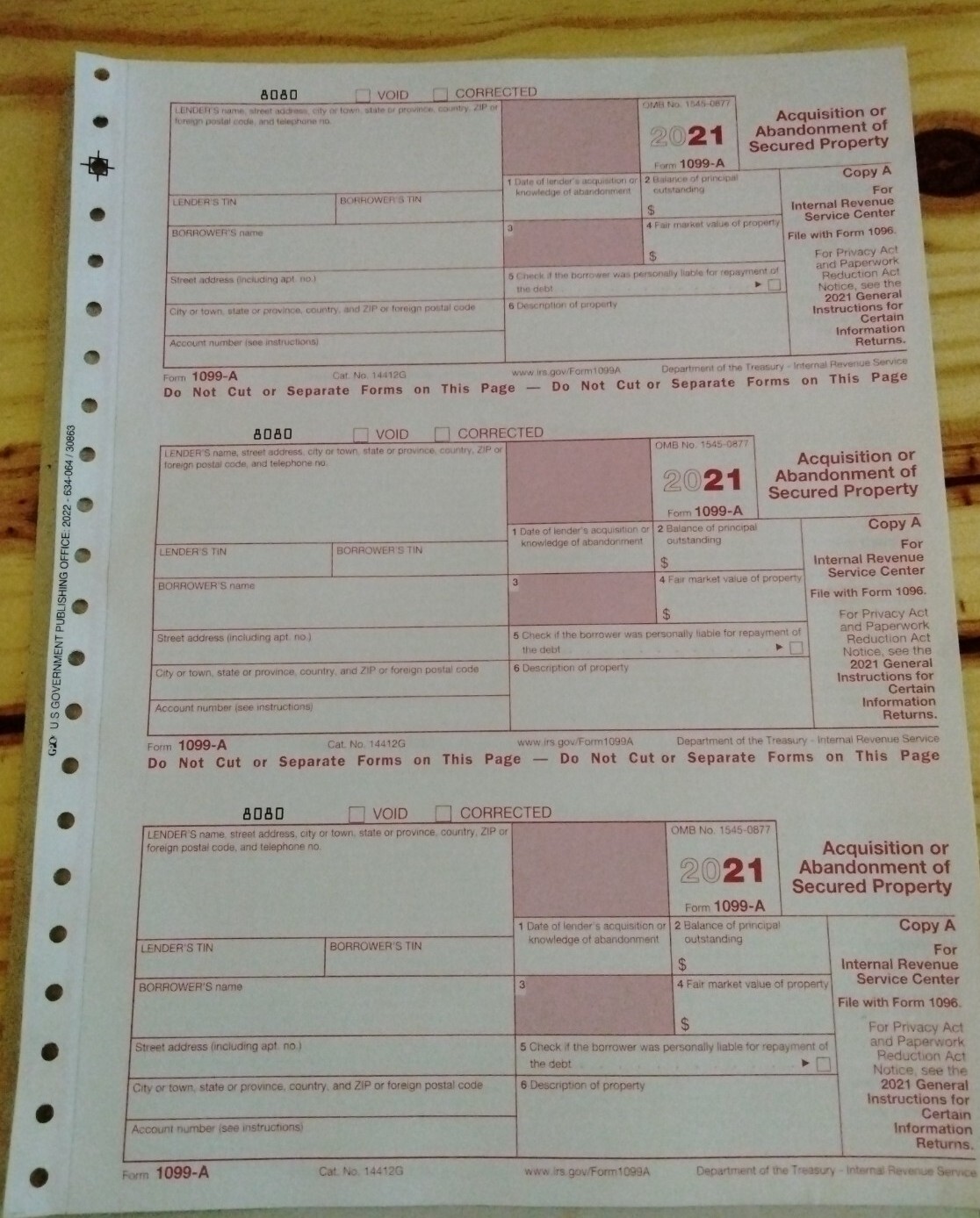 2021: 5 SHEETS 1099-A Acquisition/Abandon of Sec Prop & 3=1096 Transmittal Forms
