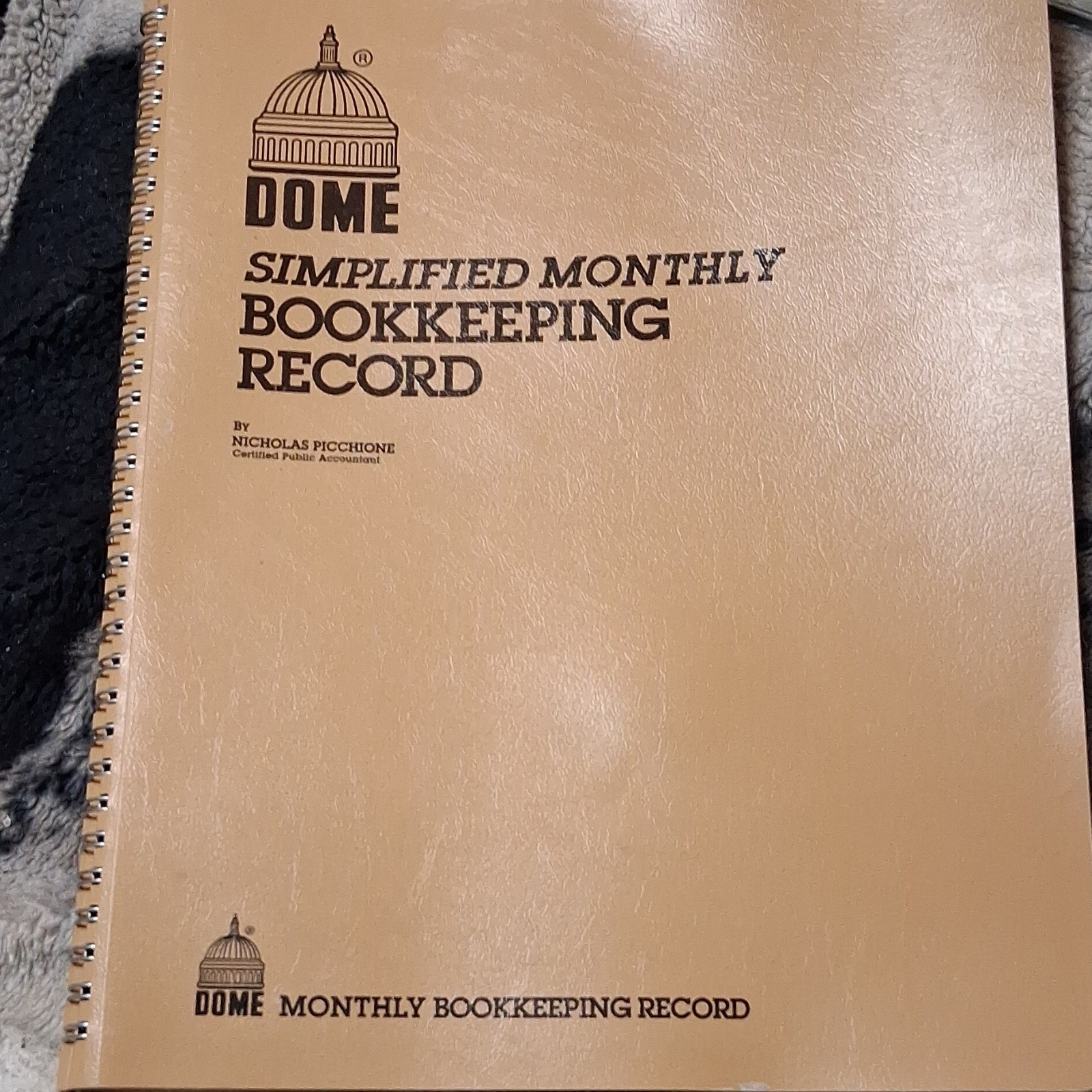 Dome Simplified Monthly Bookkeeping Record 612 Spiral Bound 50% Recycled USA