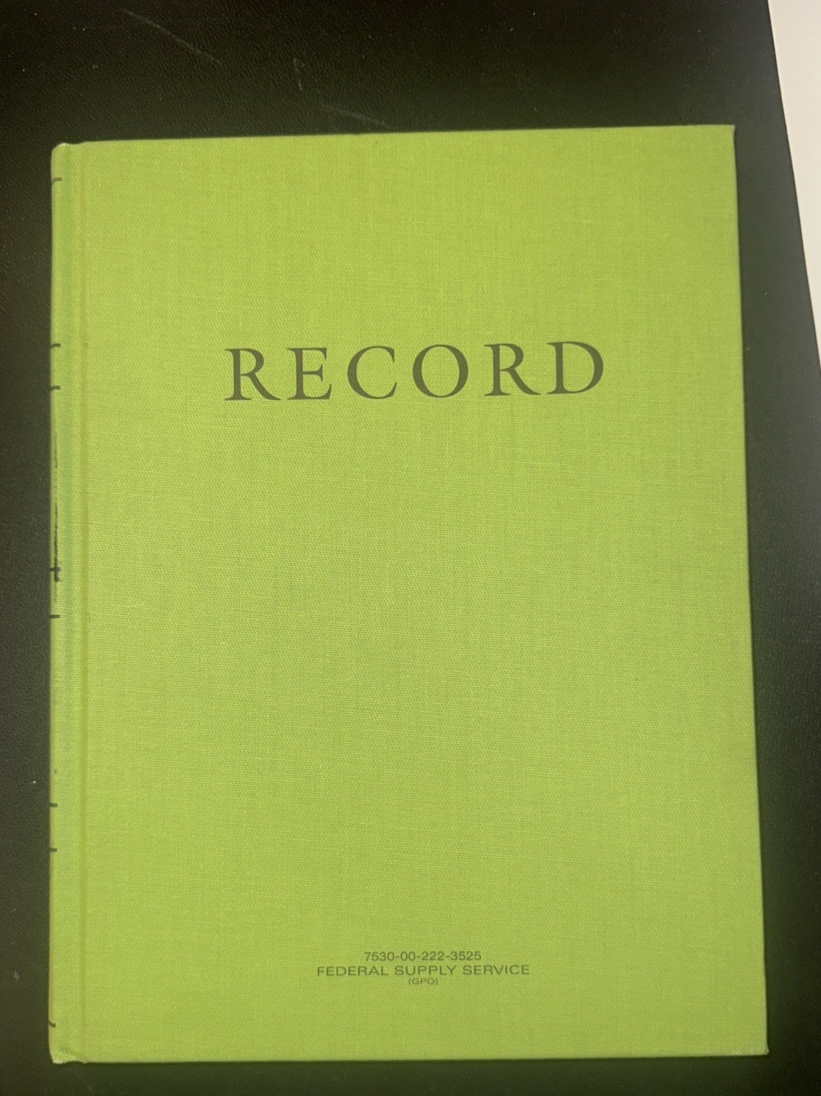 Federal Supply Service Record Book 7530-00-222-3525 Green Hardcover (linen like)