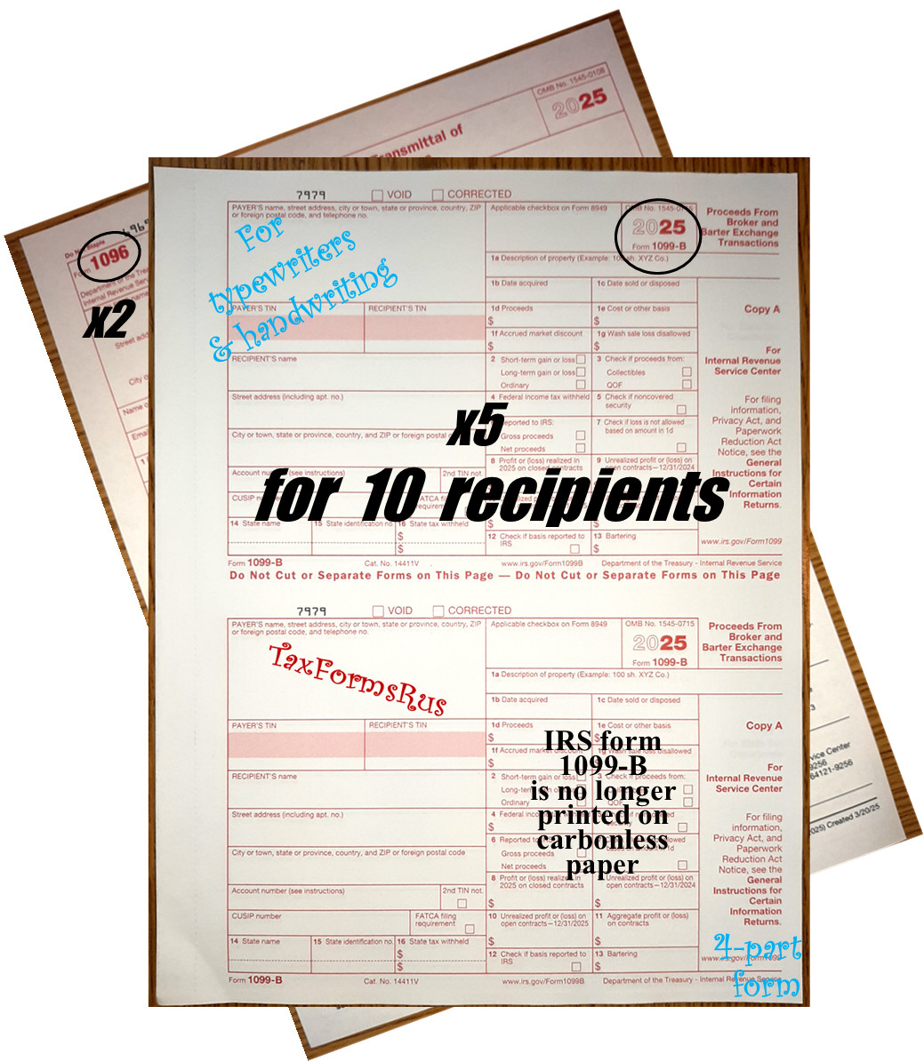 2025 IRS Tax Form 1099-B — 10 recipients +(2) 1096 NONcarbonless 4pt 2up NO Env