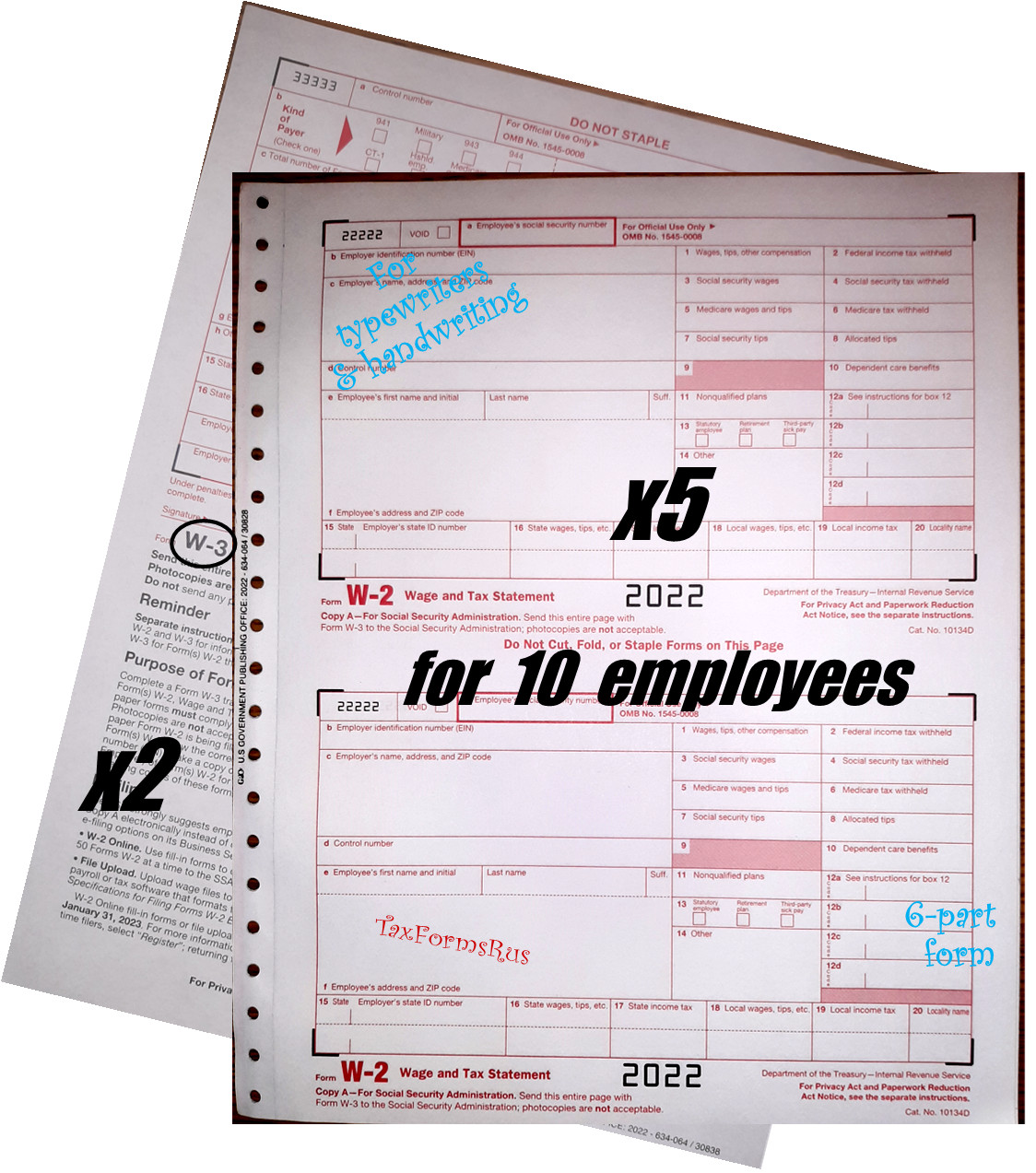 2022 IRS Tax Forms W-2 Wage Stmts 10 employees CARBONLESS 6-pt + (2)W-3 NO Env