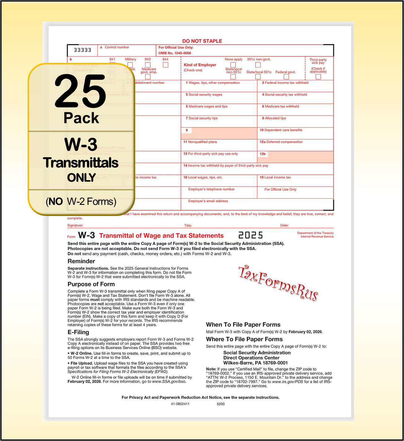 25-pack — 2025 IRS Tax Form W-3 Transmittals ONLY (for W2s to SSA)