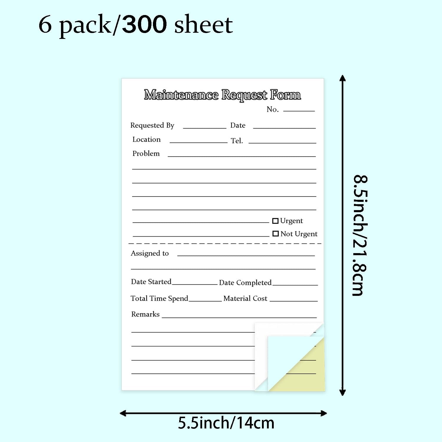 300 Sets Maintenance Request Forms, 3 Part Carbonless, 6 Pack 5.5 x 8.5 WHITE