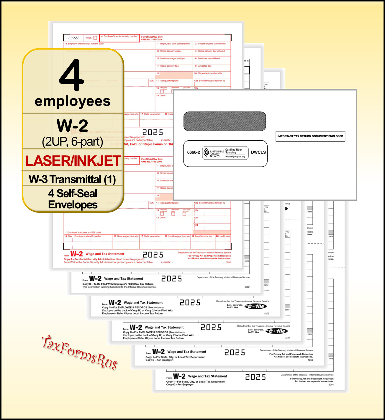 2025 IRS TAX FORMS KIT: W-2 Wage Stmts LASER for 4 employees +envelopes +(1) W-3