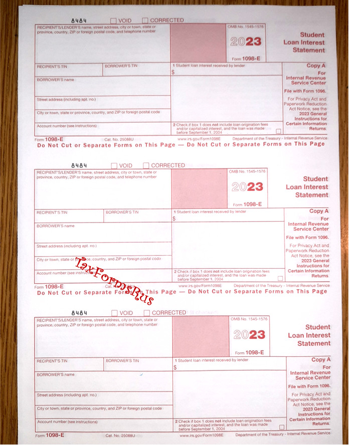 2023 IRS Tax Form 1098-E single sheet set for 3 borrowers, NONcarbonless 3pt 3up