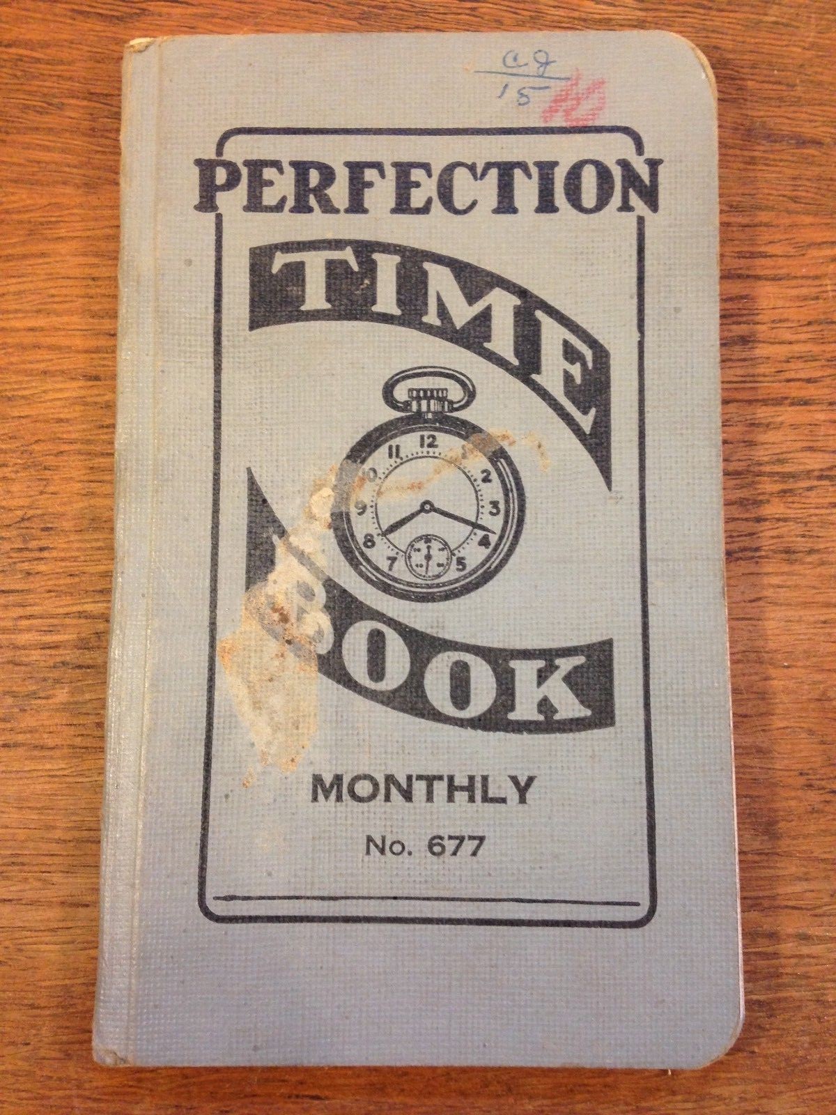 Vintage 1950’s Monthly Perfection Time Book No. 677 (Wages .25-1.75) E1