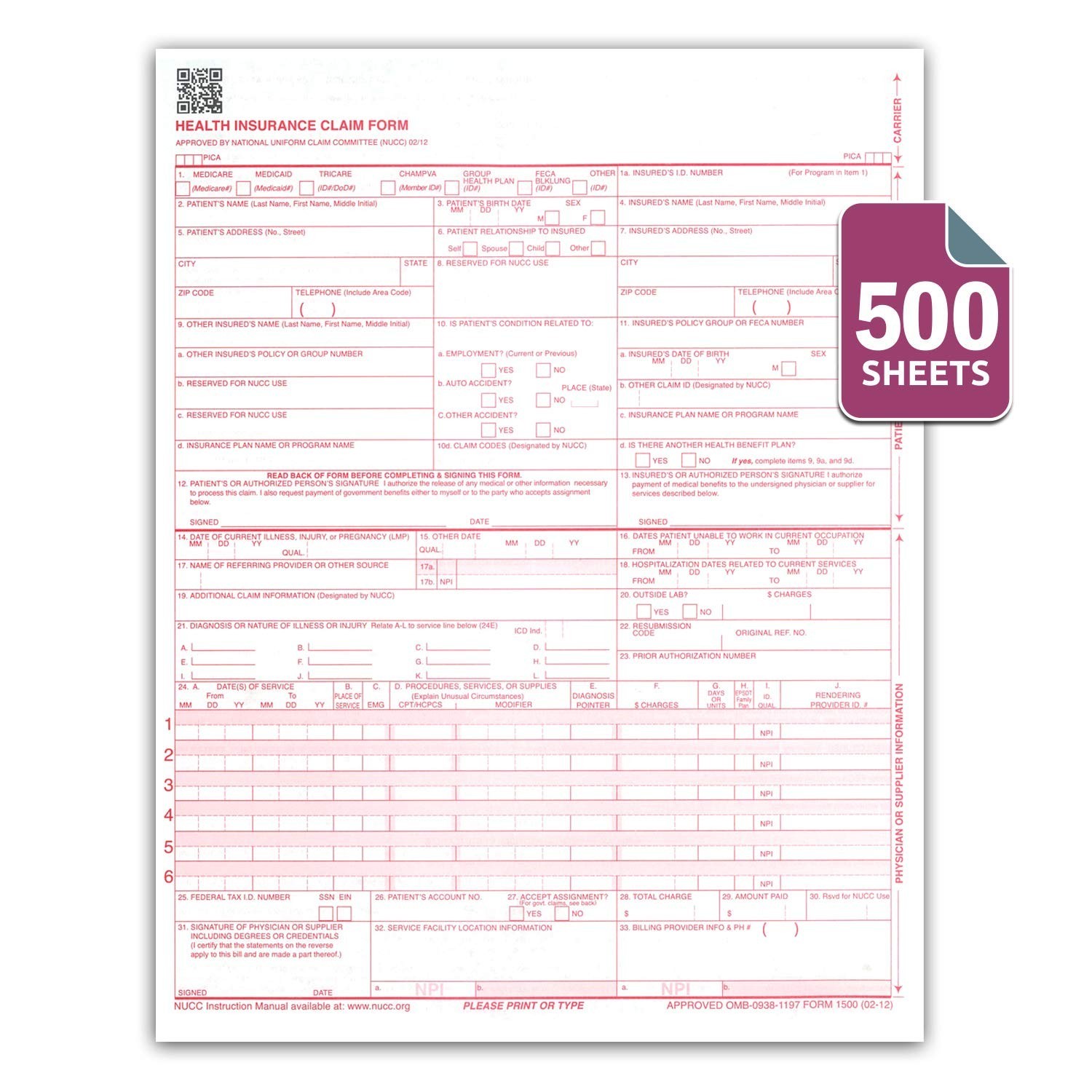 New CMS 1500 Claim Forms – HCFA (Version 02/12) 500 per Ream
