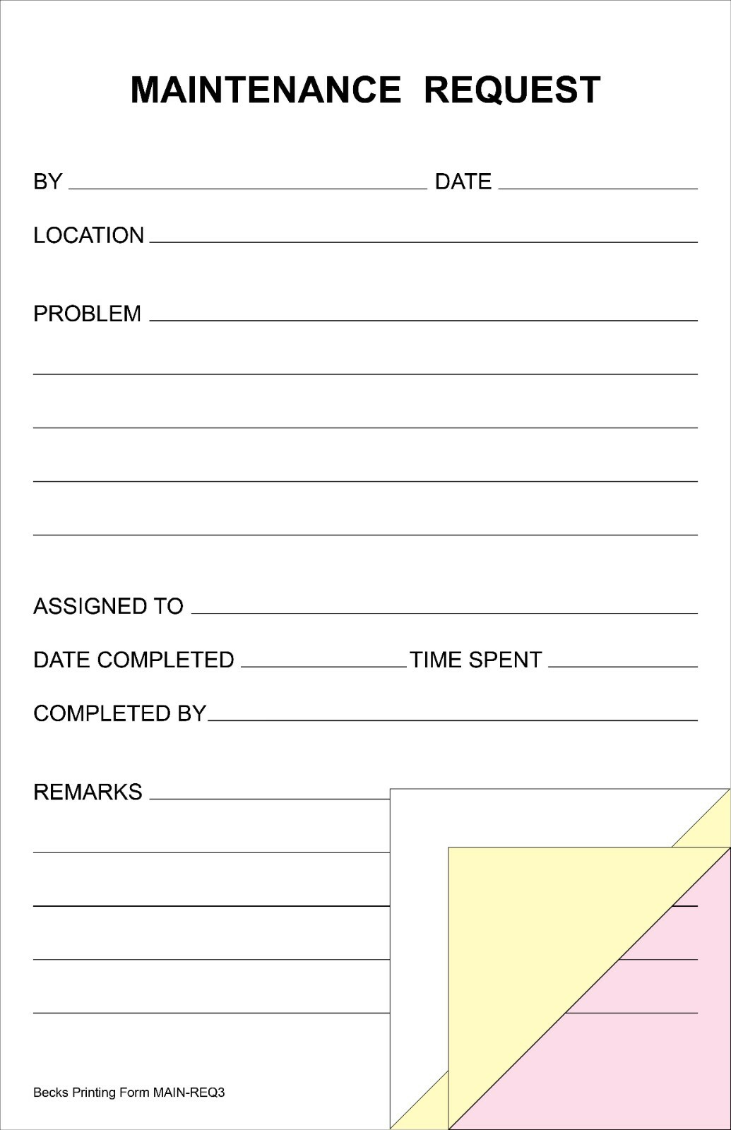Maintenance Request Forms – 3 Part Carbonless, White/Yellow/Pink, Pack of 100