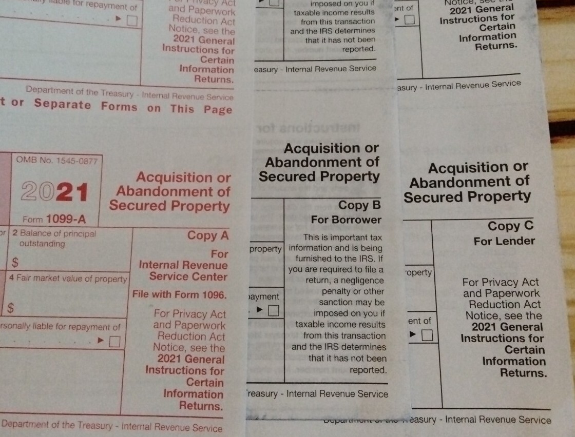 2021: 5 SHEETS 1099-A Acquisition/Abandon of Sec Prop & 3=1096 Transmittal Forms