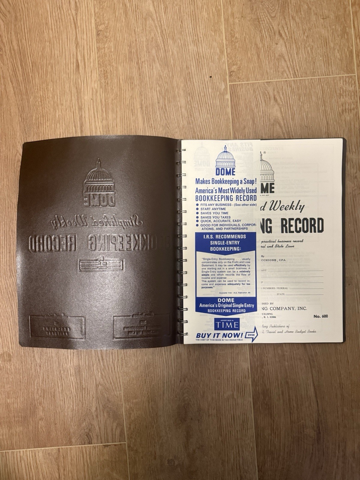Dome Simplified Weekly Bookkepping Record Nicholas Picchione spiral book No. 600