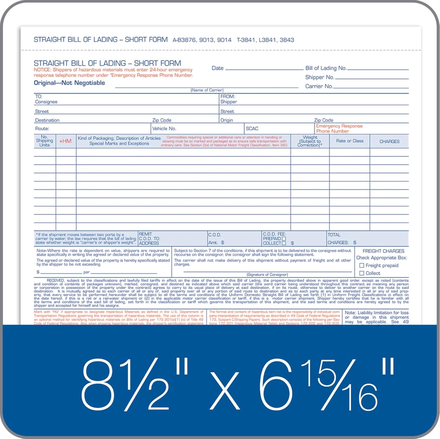 Bill of Lading Short Form, 8-1/2 X 7-7/16″, White, 3-Part, 250-Count (B3876)