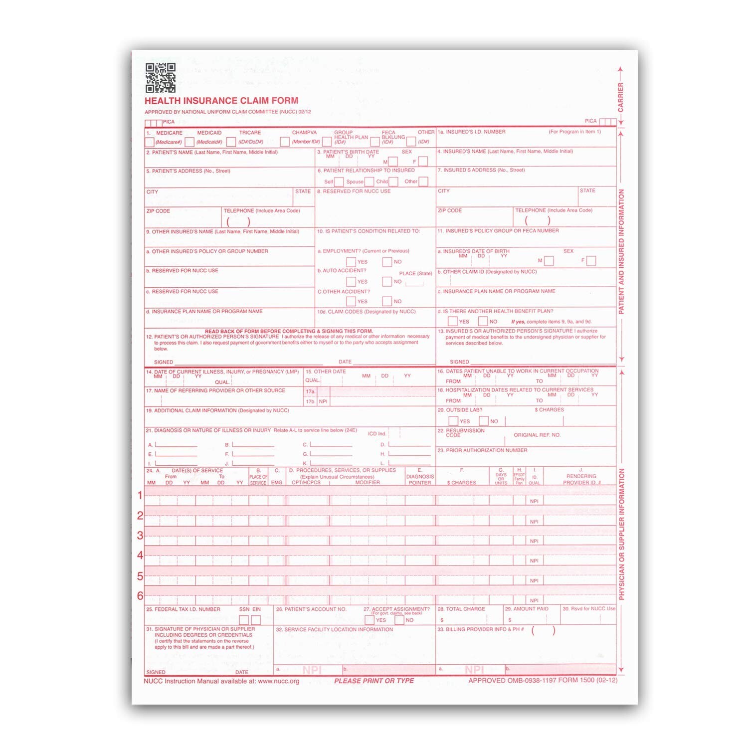 New CMS 1500 Claim Forms – HCFA (Version 02/12) 500 per Ream