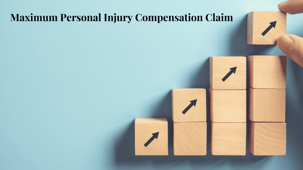 A photo of stack blocks depicting an upward movement and a written text of Maximum Personal Injury Compensation Claim.
